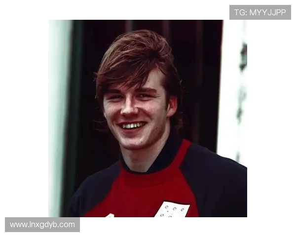 足球传奇贝克汉姆的辉煌生涯与影响力解析 足球传奇贝克汉姆的辉煌生涯与影响力解析